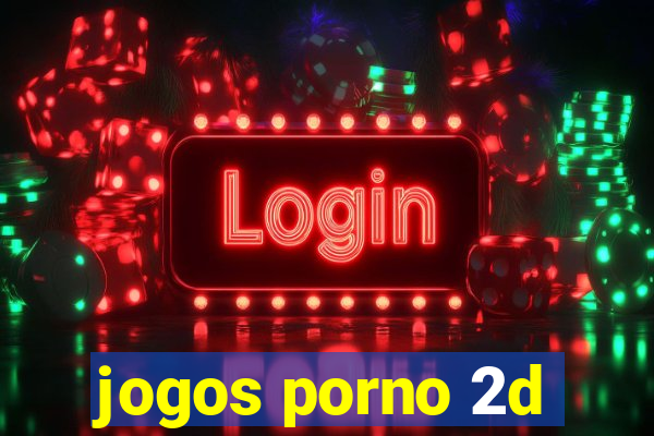 jogos porno 2d