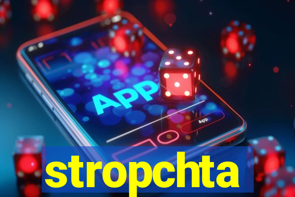 stropchta