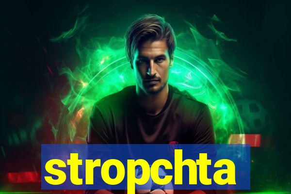 stropchta