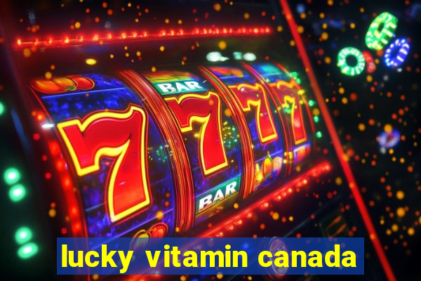 lucky vitamin canada