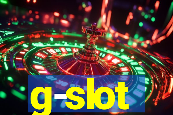 g-slot