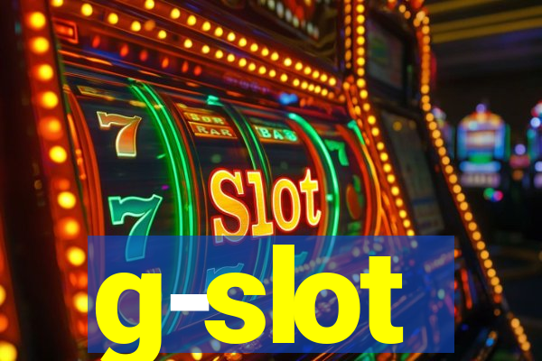 g-slot