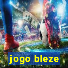 jogo bleze