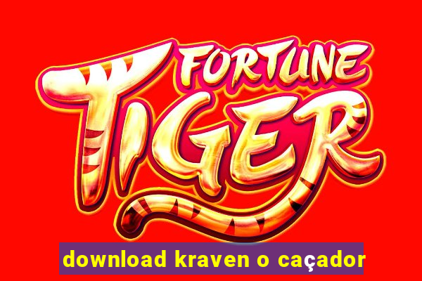 download kraven o caçador