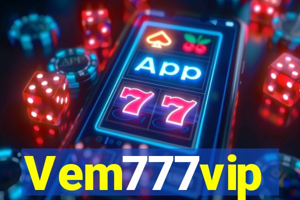 Vem777vip