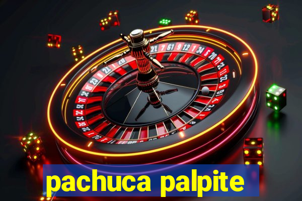 pachuca palpite