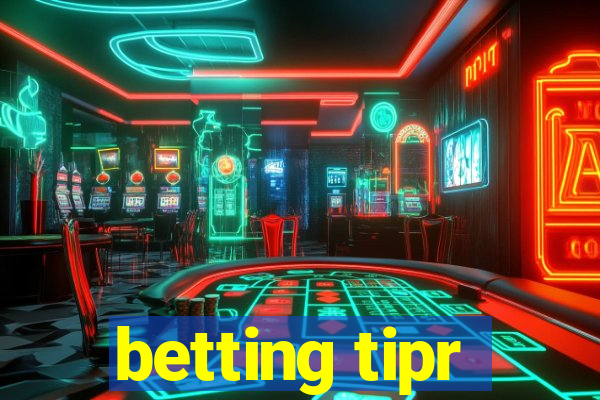 betting tipr