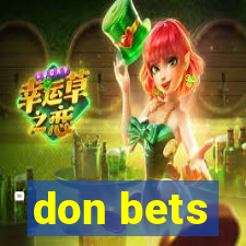 don bets