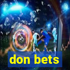 don bets