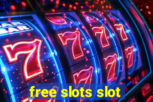 free slots slot