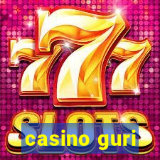 casino guri