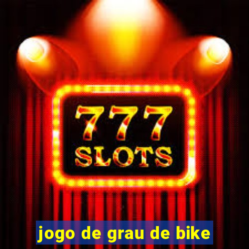 jogo de grau de bike