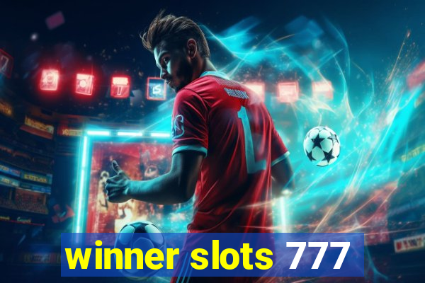 winner slots 777