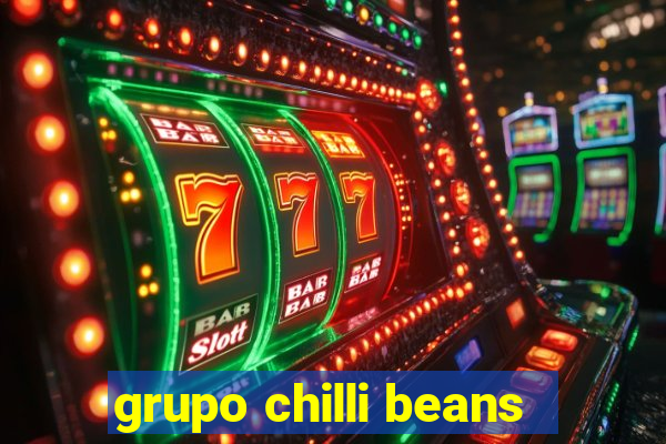 grupo chilli beans