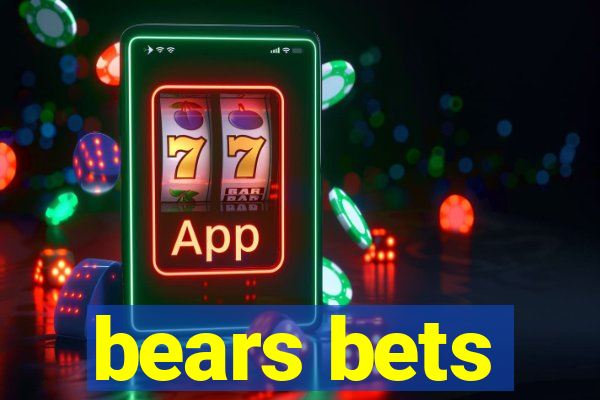 bears bets