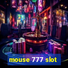 mouse 777 slot