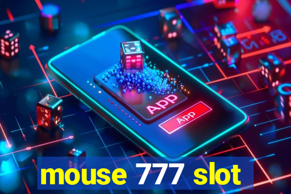 mouse 777 slot