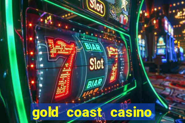 gold coast casino las vegas nevada