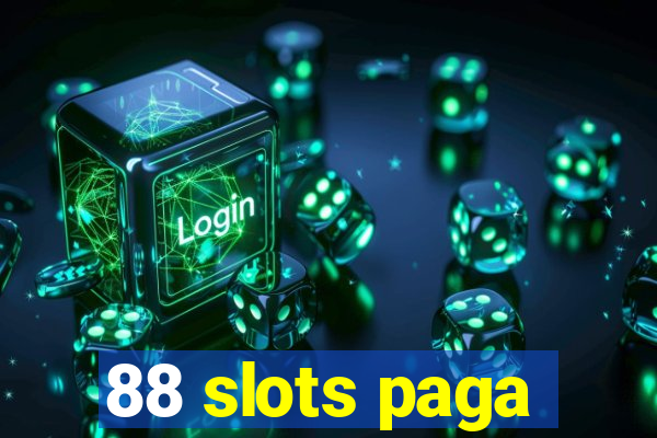 88 slots paga