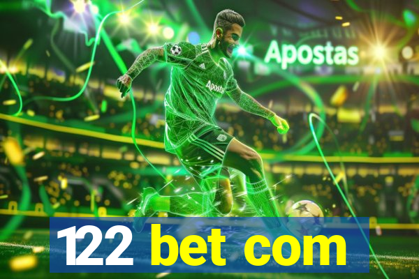 122 bet com