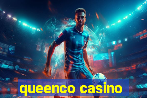 queenco casino