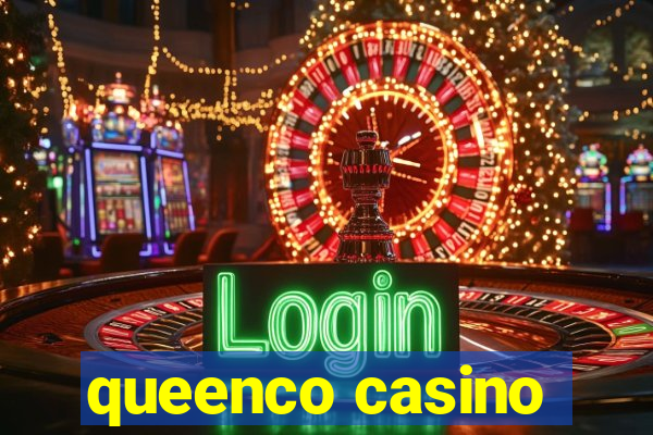 queenco casino