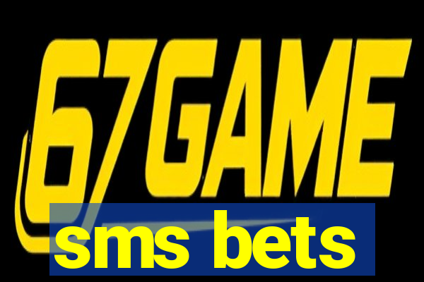 sms bets