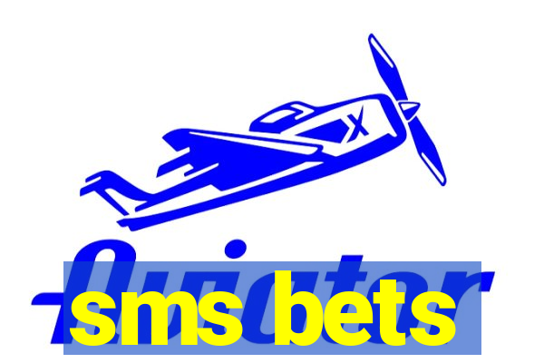 sms bets