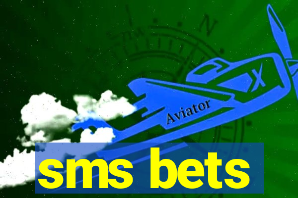 sms bets