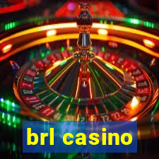 brl casino