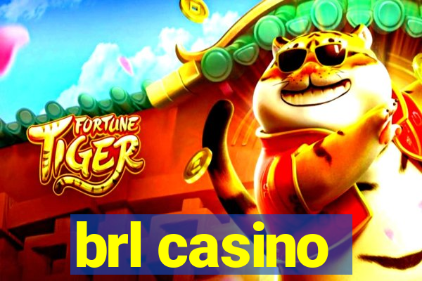 brl casino