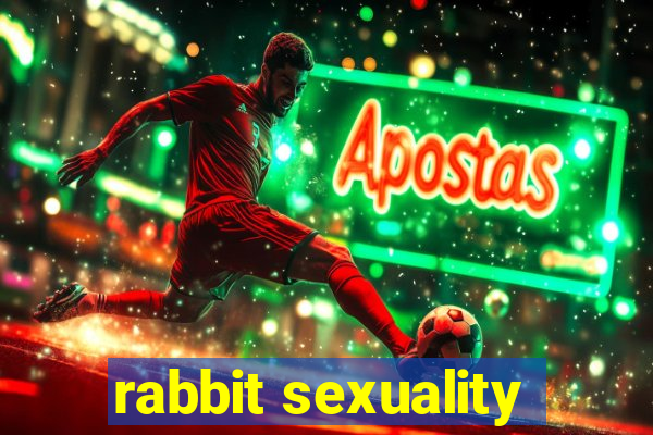 rabbit sexuality