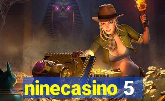 ninecasino 5