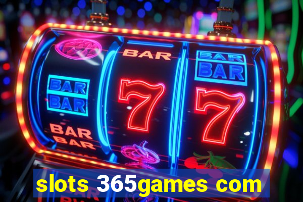 slots 365games com