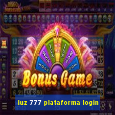 luz 777 plataforma login