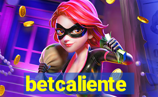 betcaliente