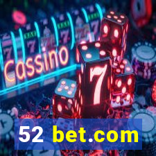 52 bet.com