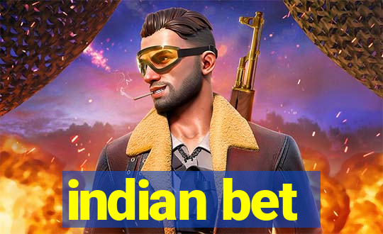 indian bet