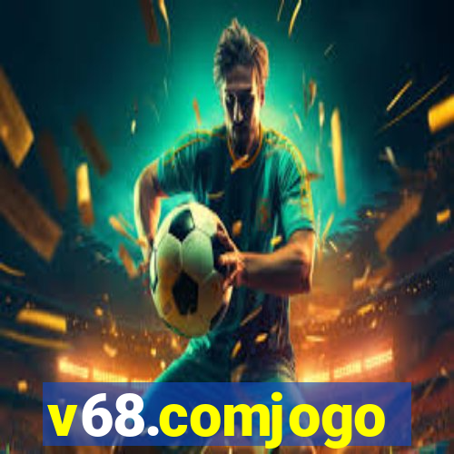 v68.comjogo