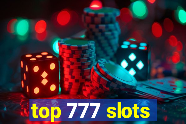 top 777 slots