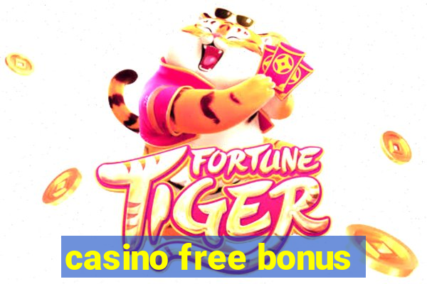 casino free bonus