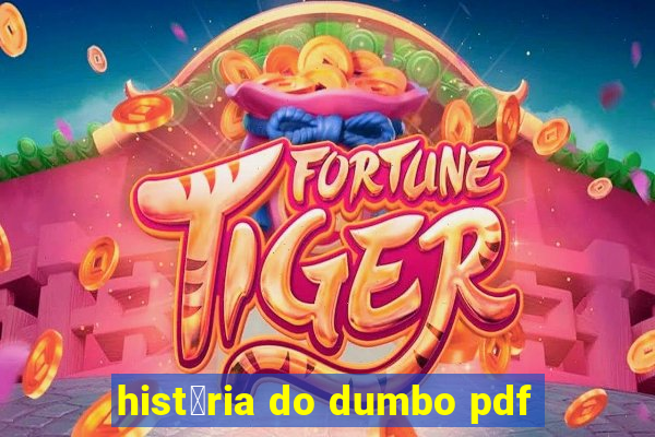 hist贸ria do dumbo pdf