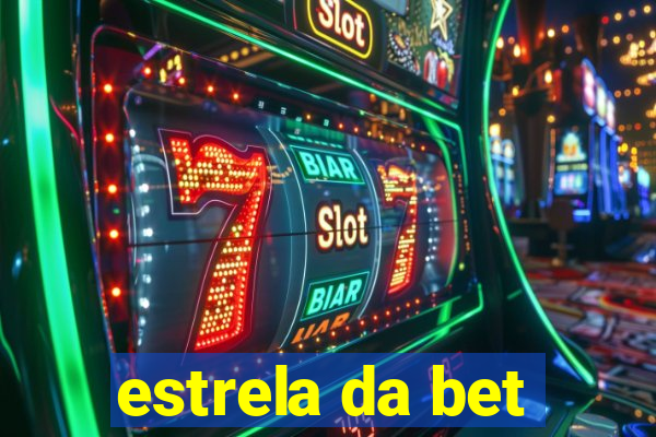 estrela da bet