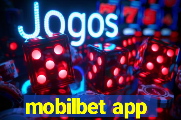 mobilbet app