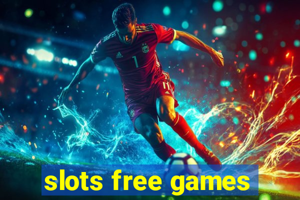 slots free games