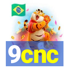 9cnc