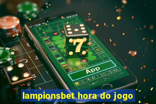 lampionsbet hora do jogo