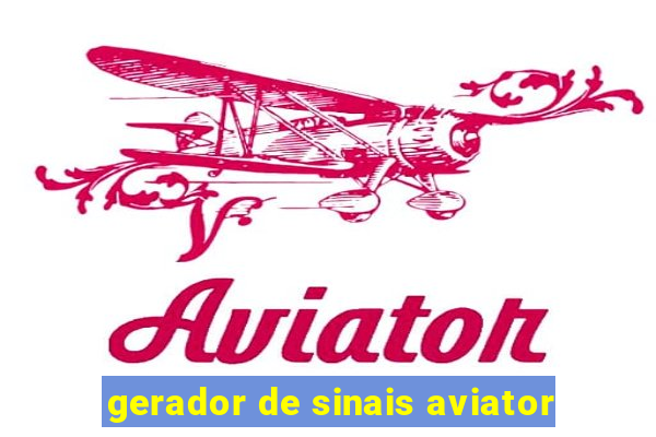 gerador de sinais aviator