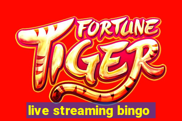 live streaming bingo