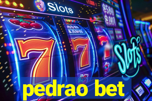 pedrao bet